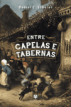 Entre Capelas e Tabernas